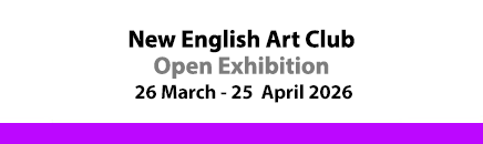New English Art Club - Open Exhibition